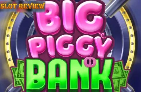 Big Piggy Bank Slot Review